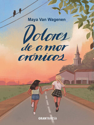 cover image of Dolores de amor crónicos